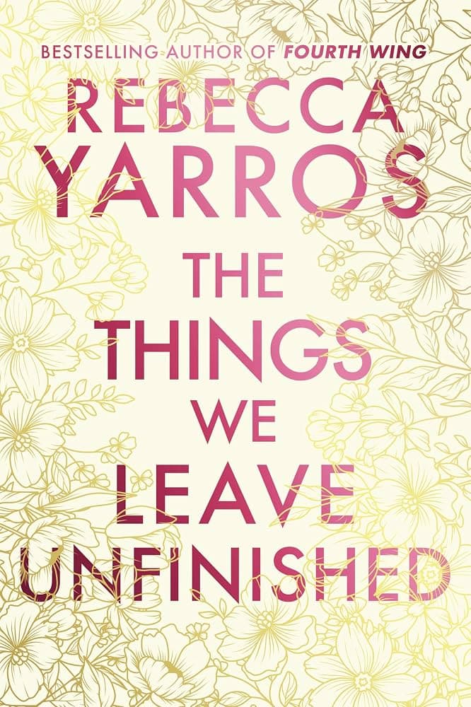 Cover of The Things We Leave Unfinished